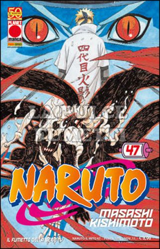 NARUTO IL MITO #    47 - 1A RISTAMPA